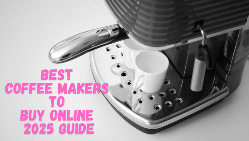 Coffee makers